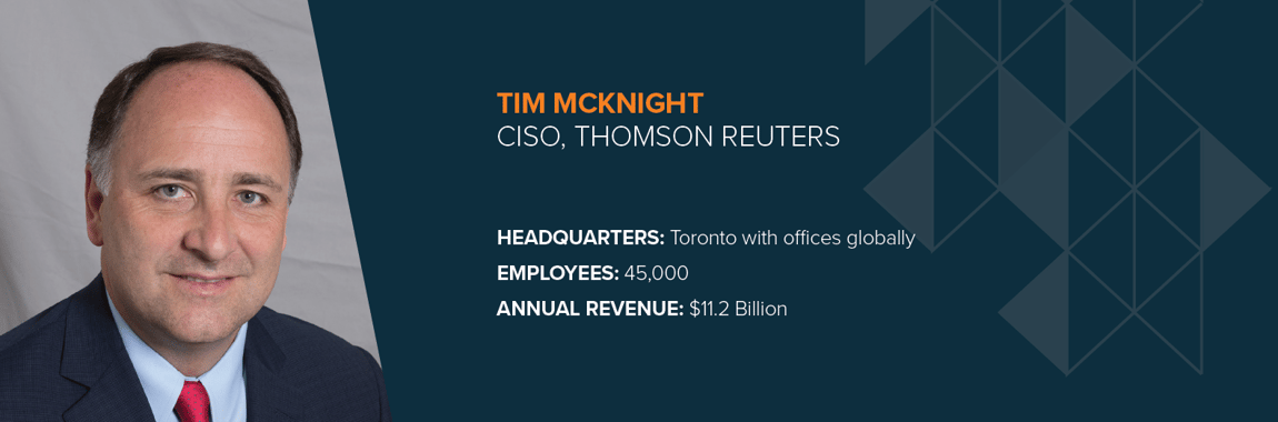 Profile: Tim McKnight, CISO, Thomson Reuters